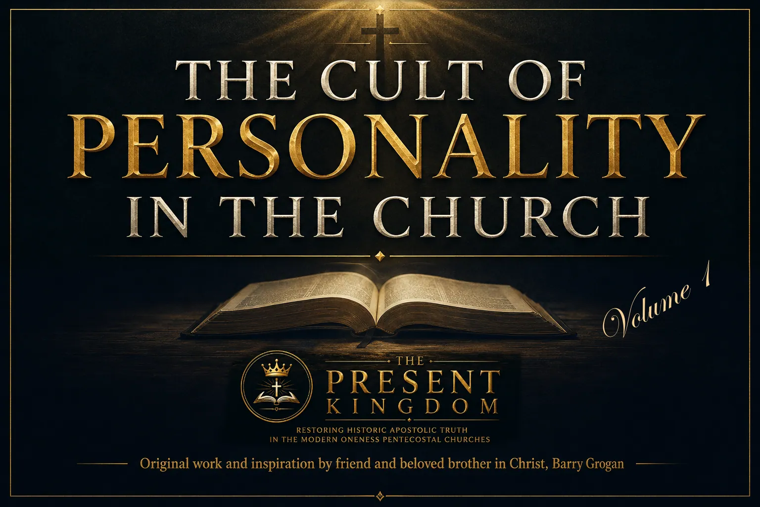 The Cult of Personality in the Church — Volume I title artwork